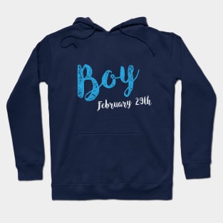 February 29th boy Hoodie